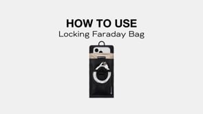 how to use Faraday bag for phones