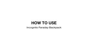 how to use Faraday backpack
