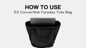 E3  Convertible Faraday Tote Bag